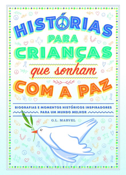 Histórias para crianças que sonham com a paz