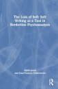 The Loss of Self: Self-Writing as a Tool in Borderline Psychoanalysis