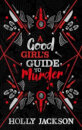A Good Girl'S Guide To Murder Collector´S Edition
