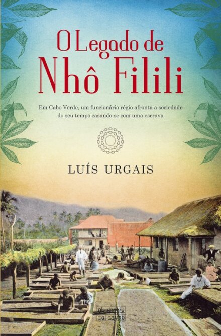 O Legado de Nhô Filili
