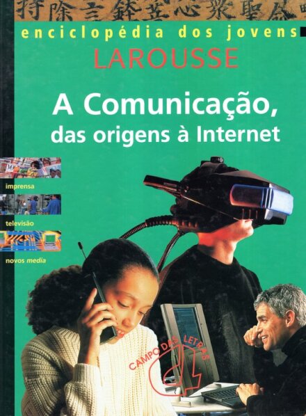A Comunicaçao Das Origens A Interne