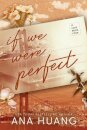 If We Were Perfect #4