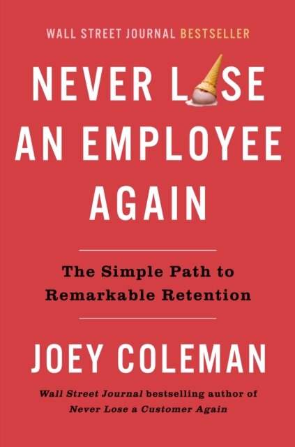 Never Lose an Employee Again