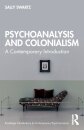 Psychoanalysis and Colonialism