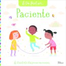 É Tão Fácil Ser 6: Paciente