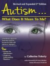 Autism…What Does It Mean to Me?