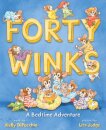 Forty Winks: A Bedtime Adventure