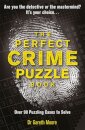 The Perfect Crime Puzzle Book