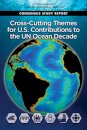 Cross-Cutting Themes for U.S. Contributions to the UN Ocean Decade