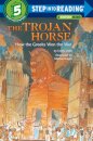 The Trojan Horse: How the Greeks Won the War