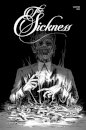 The Sickness Volume 1