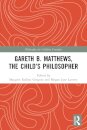Gareth B. Matthews, The Child's Philosopher