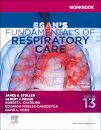 Workbook for Egan's Fundamentals of Respiratory Care