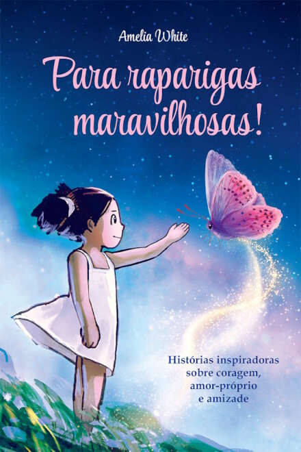 Para raparigas maravilhosas!