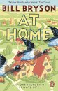 At Home : A Short History of Private Life