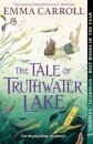 The Tale Of Truthwater Lake