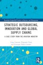 Strategic Outsourcing, Innovation and Global Supply Chains
