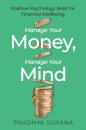 Manage Your Money, Manage Your Mind