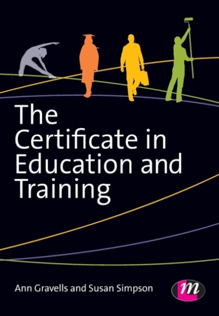 The Certificate in Education and Training