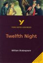 Twelfth Night (York Notes Advanced) English Literature Study Guide - for 2026, 2027 exams