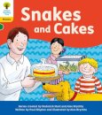 Oxford Reading Tree: Floppy's Phonics Decoding Practice: Oxford Level 5: Snakes and Cakes