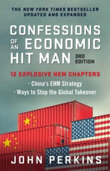 Confessions Of An Economic Hit Man 3Rd Edition