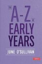The A to Z of Early Years