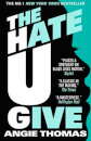 The Hate You Give