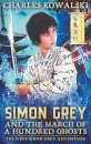 Simon Grey and the March of a Hundred Ghosts