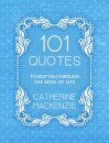 101 Quotes to Help You Through the Mess of Life