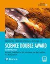 Pearson Edexcel International GCSE (9-1) Science Double Award Student Book