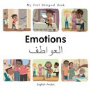 My First Bilingual Book–Emotions (English–Arabic)