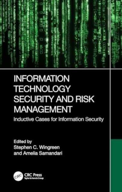 Information Technology Security and Risk Management