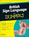 British Sign Language For Dummies