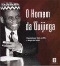 O Homem Da Quijinga