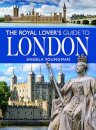 The Royal Lover's Guide to London
