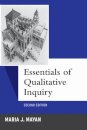 Essentials of Qualitative Inquiry