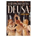 O Renascimento Da Deusa