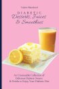 Diabetic Desserts, Juices & Smoothies