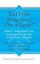 “Did I Not Bring Israel Out of Egypt?”
