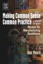 Making Common Sense Common Practice