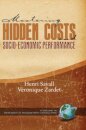 Mastering Hidden Costs and Socio-Economic Performance