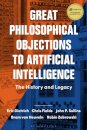 Great Philosophical Objections to Artificial Intelligence