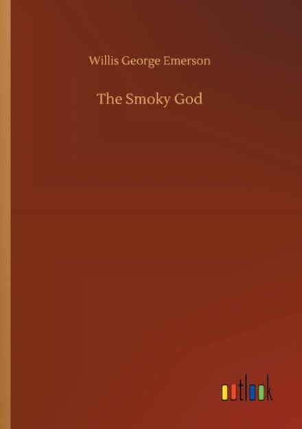 The Smoky God