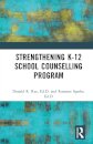 Strengthening K-12 School Counselling Programs