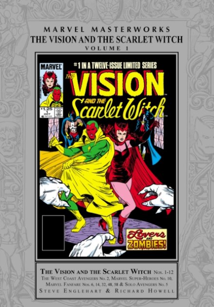 Marvel Masterworks: Vision and The Scarlet Witch Vol. 1