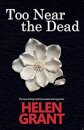 Too Near the Dead
