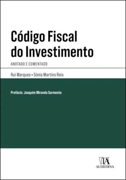 Código Fiscal Do Investimento - Anotado E Comentado