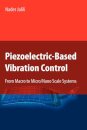 Piezoelectric-Based Vibration Control