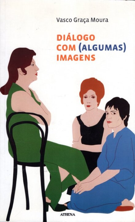 Diálogo Com (Algumas) Imagens